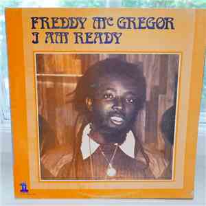 Freddy McGregor - I Am Ready