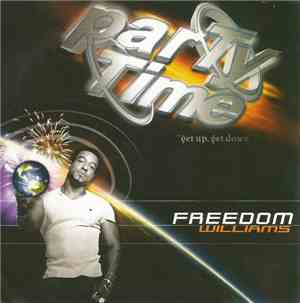 Freedom Williams - Party Time (Get Up, Get Down)