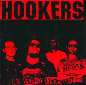 Hookers - 12 Gauge Reaction