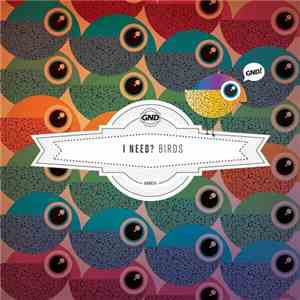 I Need? - Birds EP
