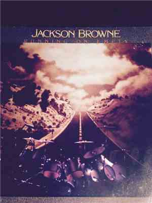 Jackson Browne - Running on Empty