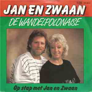 Jan & Zwaan - De Wandelpolonaise