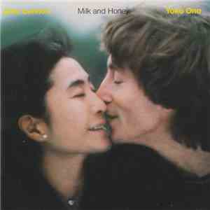 John Lennon/Yoko Ono - Milk And Honey