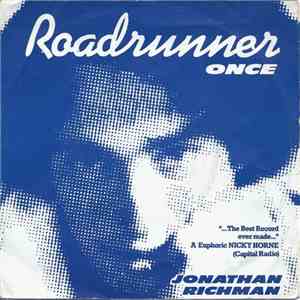 Jonathan Richman - Roadrunner