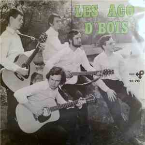 Les Aco D'bois - Si Tu Vois