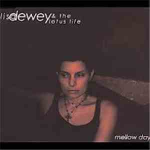 Lisa Dewey - Mellow Day
