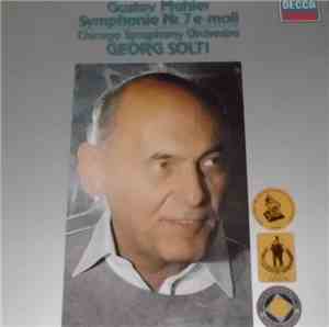 Mahler - Chicago Symphony Orchestra, Georg Solti - Symphony No. 7 E-moll