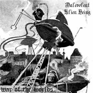 Malevolent Alien Being - War Of The Worlds