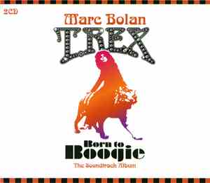 Marc Bolan / T.Rex - Born To Boogie (The Soundtrack Album)