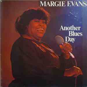 Margie Evans - Another Blues Day