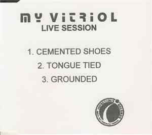 My Vitriol - Live Session