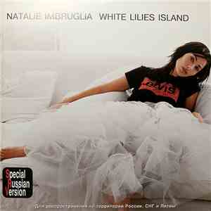 Natalie Imbruglia - White Lilies Island