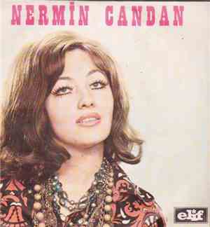 Nermin Candan, Dün Bugün Yarın - Bir Yudum Su / Aşk Var Saadet Yok