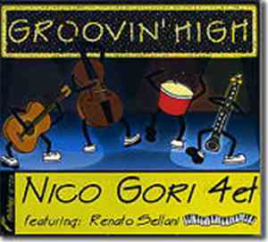Nico Gori 4et - Groovin' HIgh