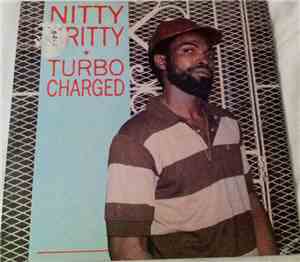 Nitty Gritty - Turbo Charged