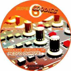 Pedro Duarte - Modulate Yourself EP