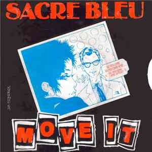 Sacre Bleu - Move It