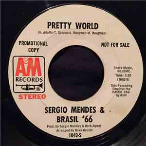 Sergio Mendes & Brasil '66 - Pretty World