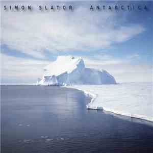 Simon Slator - Antarctica