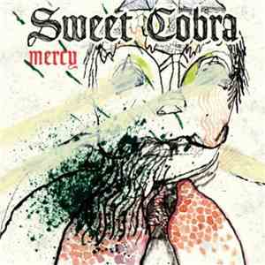 Sweet Cobra - Mercy