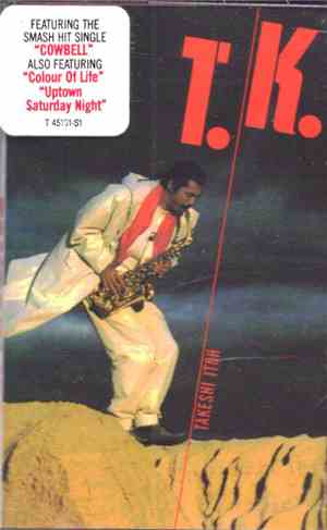 Takeshi Itoh - T.K.