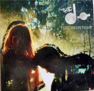 The Dø - Too Insistent