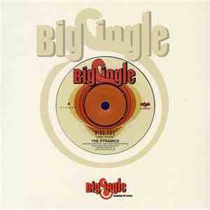 The Dynamics  - Miss You / 90% Of Me Is You