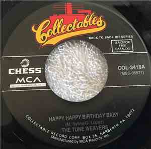 The Tuneweavers / The Miracles - Happy Happy Birthday Baby / Bad Girl