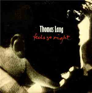 Thomas Lang - Feels So Right