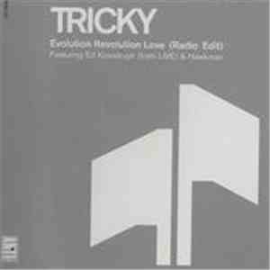 Tricky - Evolution Revolution Love