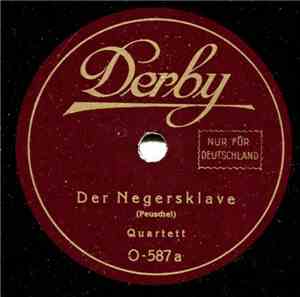 Unknown Artist - Der Negersklave / Strömt Herbei, Ihr Völkerscharen
