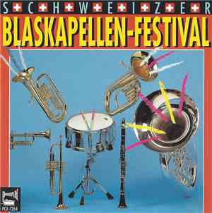 Various - Schweizer Blaskapellen-Festival