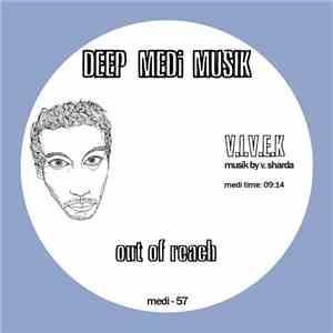 V.I.V.E.K - Out Of Reach