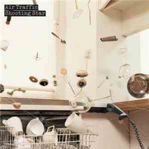 Air Traffic - Shooting Star