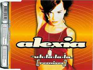 Alexia - Uh La La La (Remixes)
