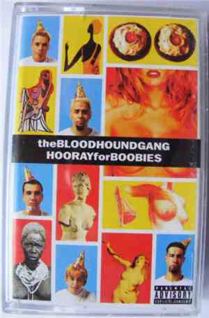 Bloodhound Gang - Hooray For Boobies