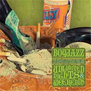 Boyjazz - Unlimited Nights & Weekends