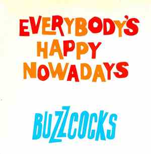 Buzzcocks - Everybody's Happy Nowadays