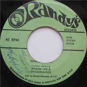 Byron Lee & The Dragonaires - Remember When / Dengue Fever