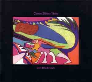 Current Ninety Three - Soft Black Stars