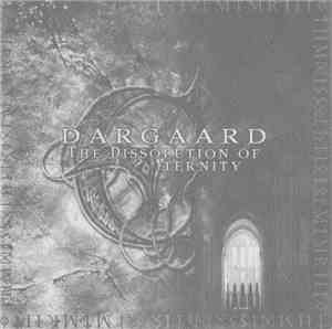 Dargaard - The Dissolution Of Eternity