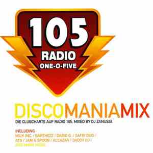 DJ Zanussi - Radio 105 - DiscoManiaMix 1/2001