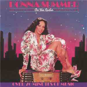 Donna Summer - On The Radio - Greatest Hits Vol. I & II