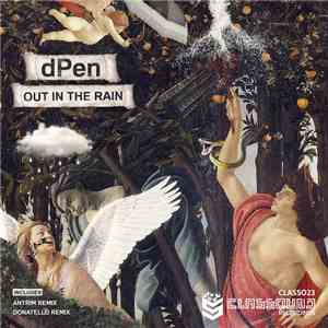 dPen - Out In The Rain