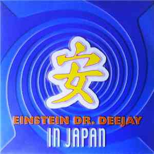 Einstein Dr. Deejay - In Japan