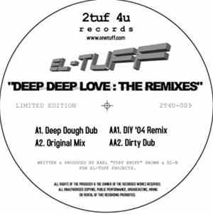 El-Tuff - Deep Deep Love : The Remixes