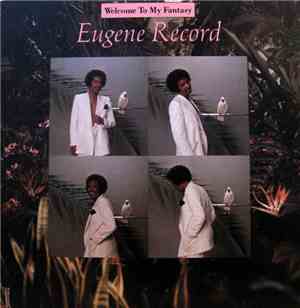 Eugene Record - Welcome To My Fantasy