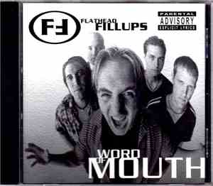 Flathead Fillups - Word Of Mouth