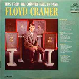 Floyd Cramer - Hits From The Country Hall Of Fame