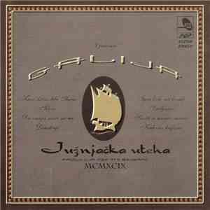 Galija - Južnjačka Uteha